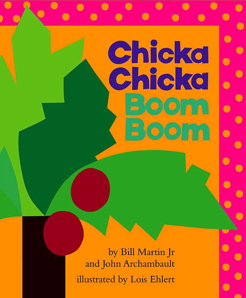 Chicka Chicka Boom Boom Book