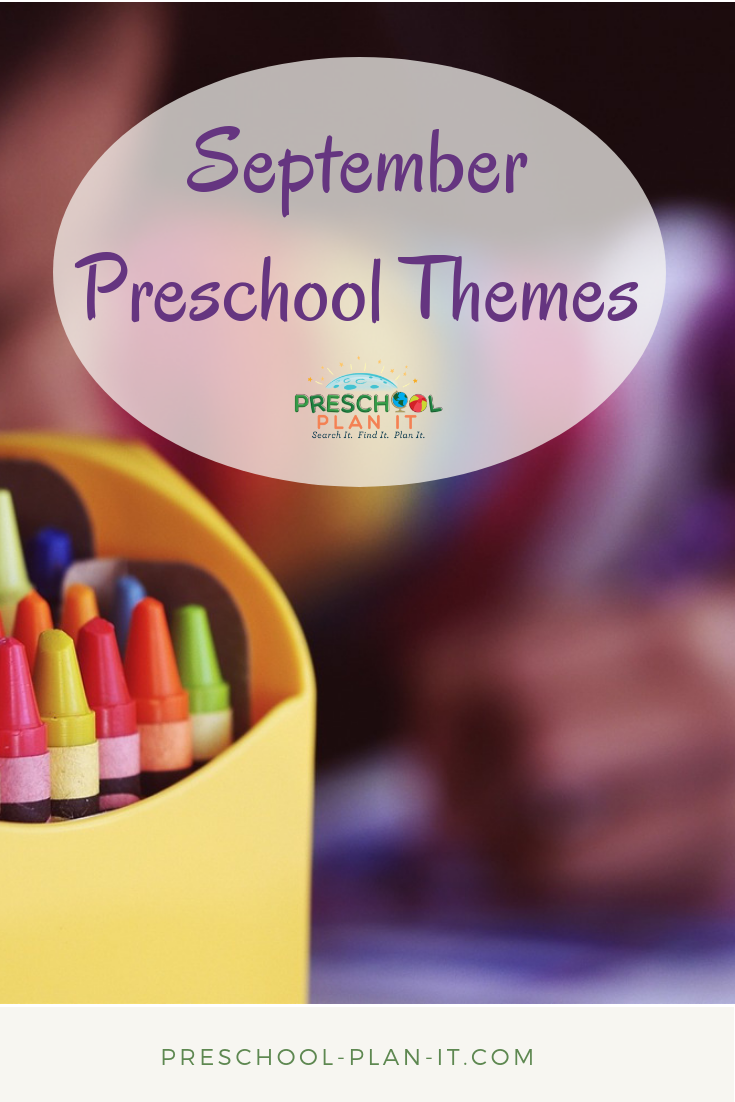 Preschool Monthly Themes