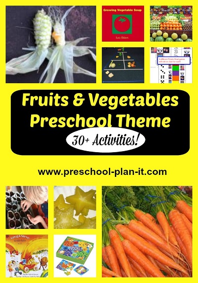 Fruits and Vegetables Preschool Theme