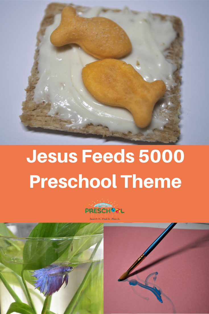 Jesus Feeds 5000 Preschool Bible Theme