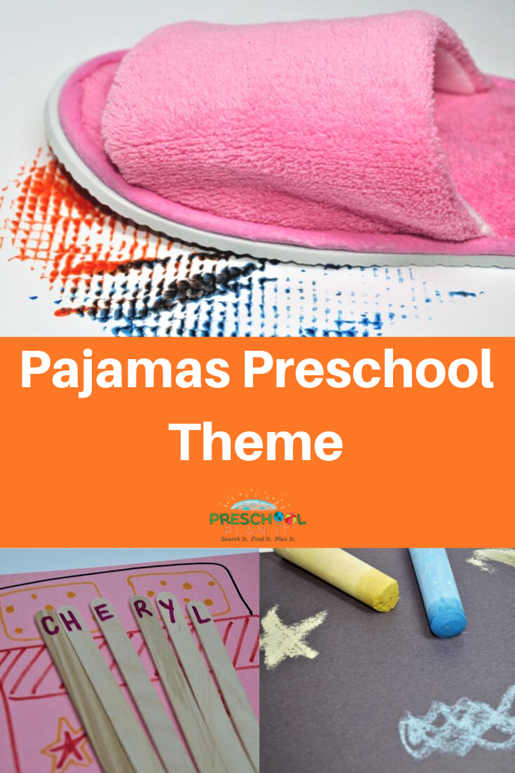 Pajamas  Preschool Theme