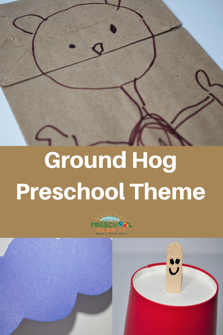 Preschool Ground Hog Day Theme