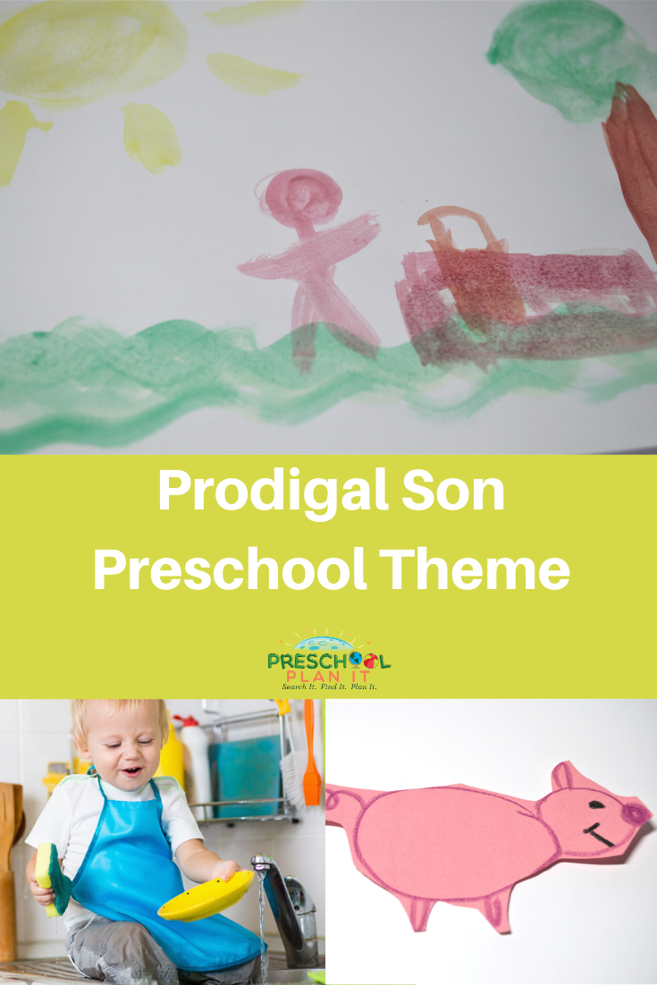 Prodigal Son Preschool Theme