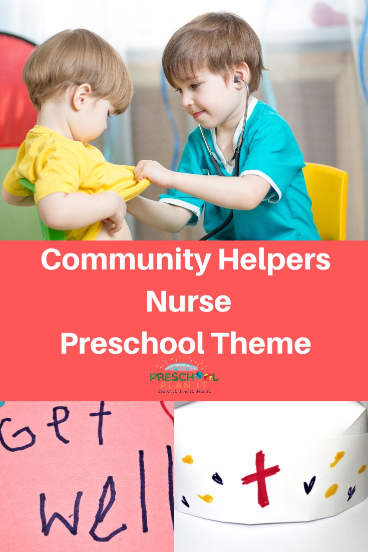 Community Helpers Nurse Preschool Theme