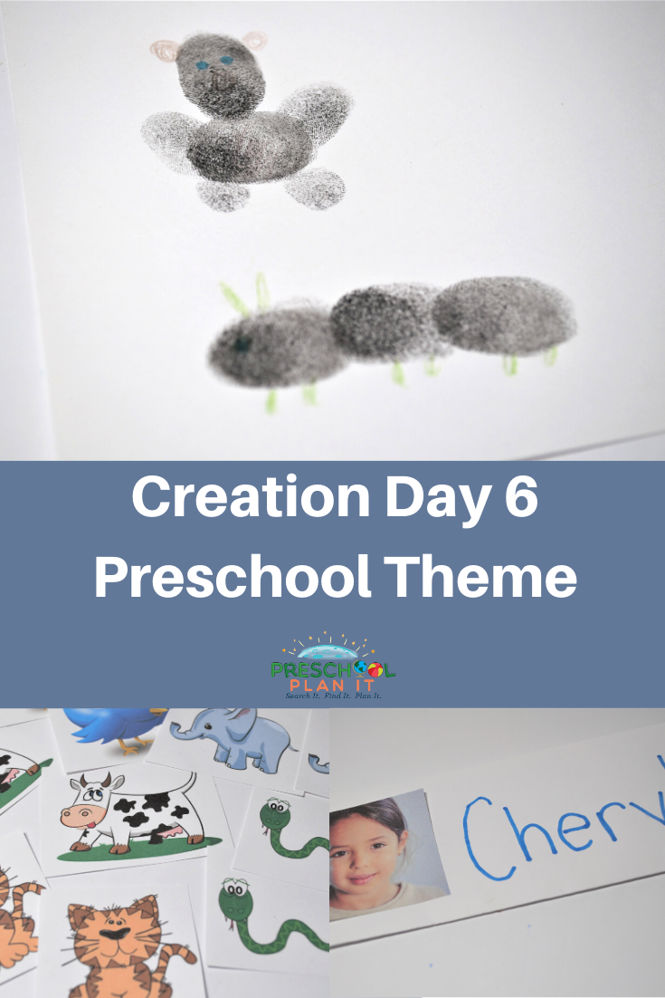 Creation Day 6 Preschool Theme