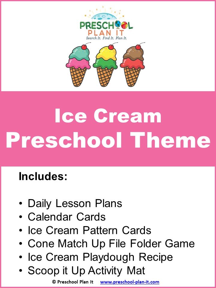 Ice Cream Preschool Theme resource packet to help save you planning time!
