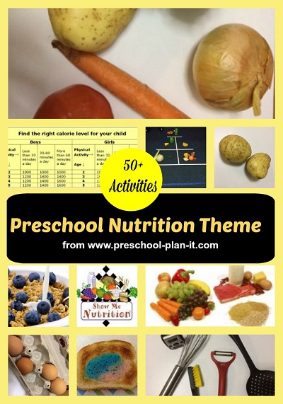 Nutrition Preschool Theme
