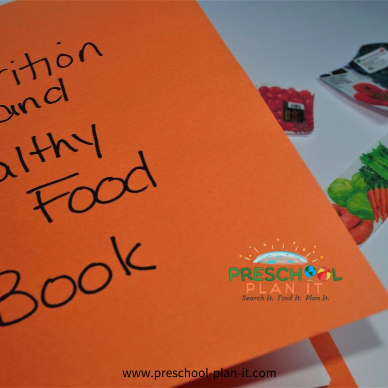 Preschool Nutrition Theme Learn to be Healthy