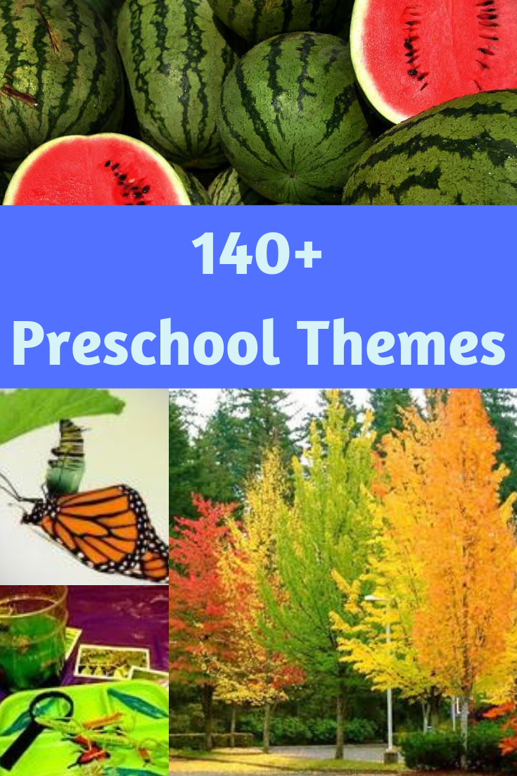 Preschool Theme Ideas