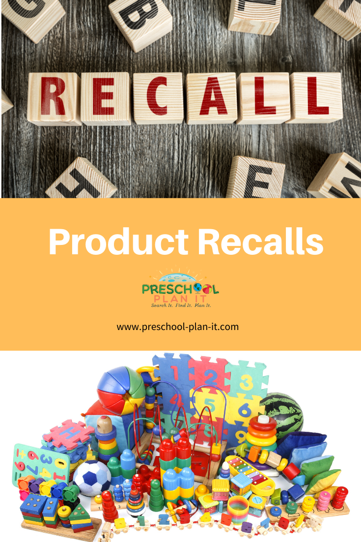 Product Recalls in the Preschool Classroom