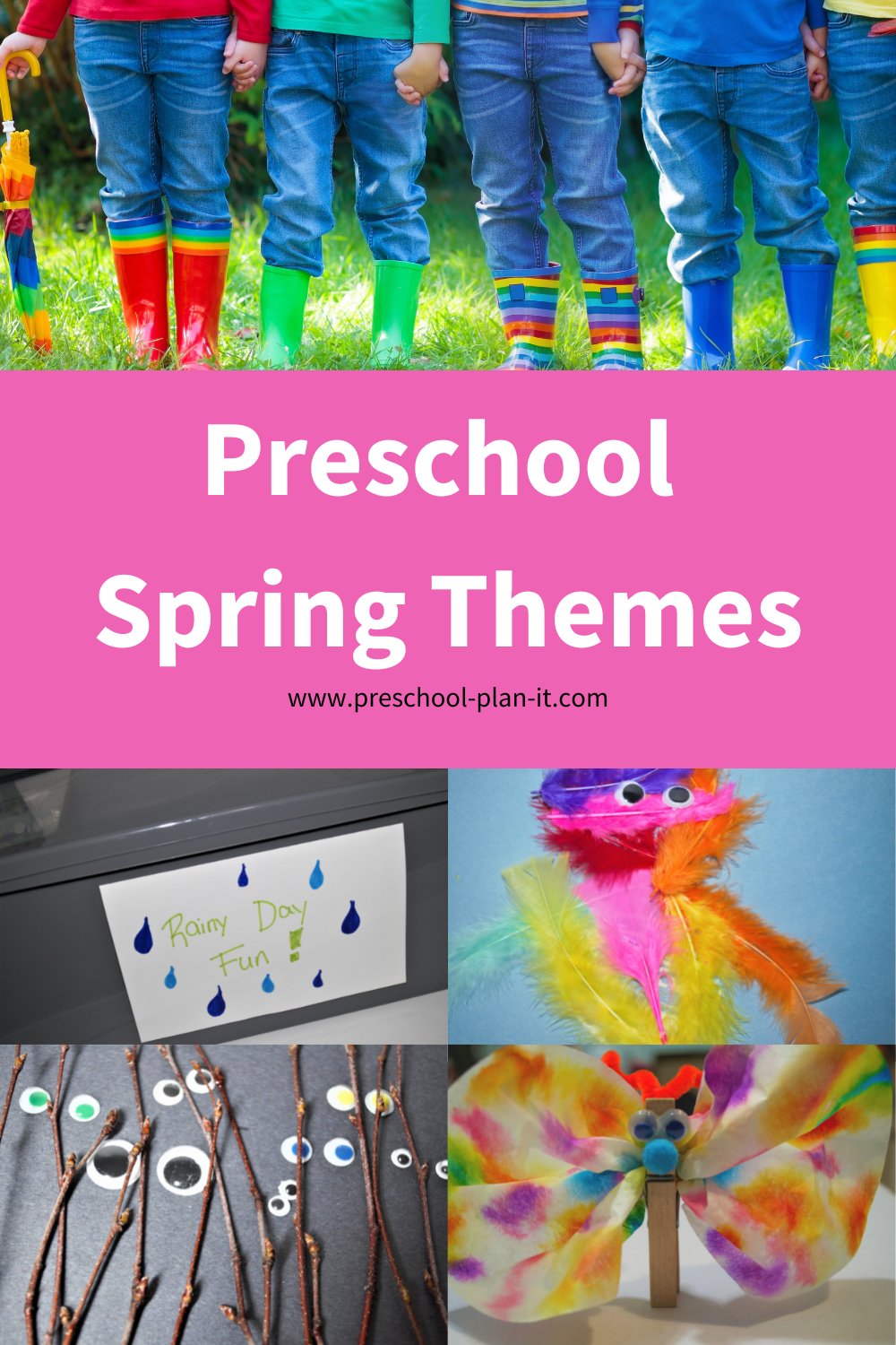 Preschool Spring Themes