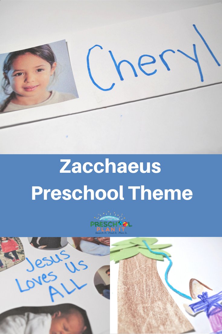 Zacchaeus Preschool Theme